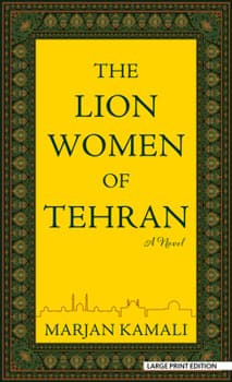 The Lion Women of Tehran