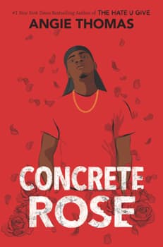Concrete Rose: A Printz Honor Winner