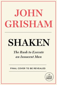 Shaken: The Rush to Execute an Innocent Man