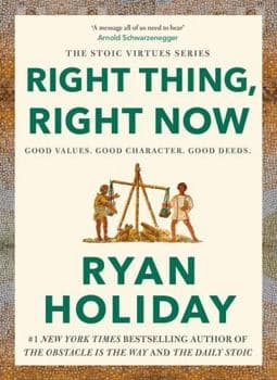 Right Thing, Right Now: The #1 New York Times Bestseller