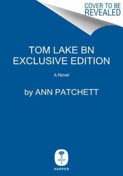 Tom Lake by Ann Patchett