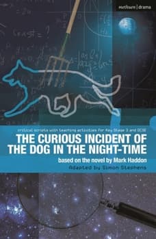 The Curious Incident of the Dog in the Night-Time: The Play