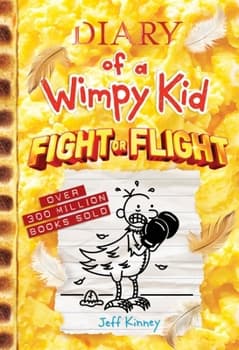 Fight or Flight (Diary of a Wimpy Kid #21): Volume 21