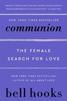 Communion: The Female Search for Love