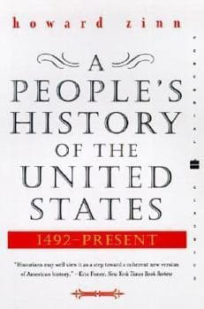 A People's History of the United States: 1492-Present (Perennial Classics)