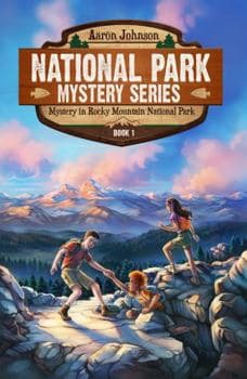 Mystery In Rocky Mountain National Park: A Mystery Adventure in the National Parks (National Park Mystery Series)