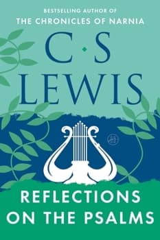 Reflections on the Psalms