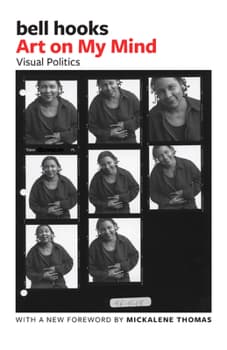 Art on My Mind: Visual Politics