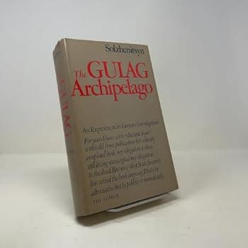 The Gulag Archipelago, 1918-1956: An Experiment in Literary Investigation