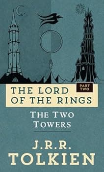 The Two Towers (The Lord of the Rings, Part 2)