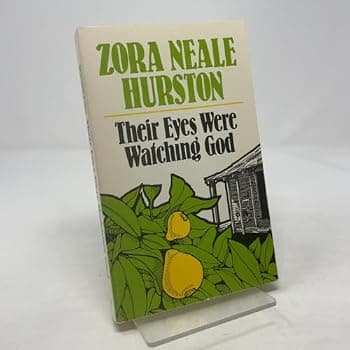 Their Eyes Were Watching God