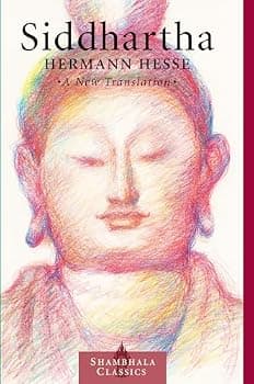 Siddhartha: A New Translation