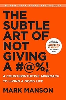 The Subtle Art of Not Giving a #@%! (International Edition)