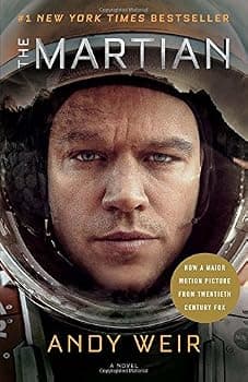 The Martian (Movie Tie-In): A Novel