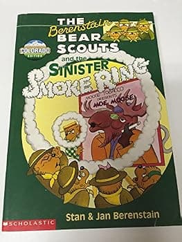 The Berenstain Bear Scouts and the Sinister Smoke Ring