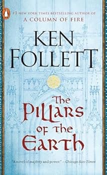 The Pillars of the Earth: A Novel (Kingsbridge)