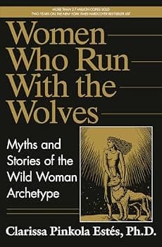 Women Who Run with the Wolves