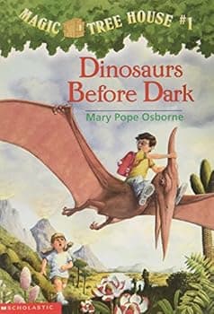 Dinosaurs Before Dark (Magic Tree House