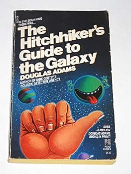 The Hitch-Hikers Guide to the Galaxy (Hitch-Hikers Guide to the Galaxy No. 1)