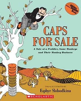 Caps for Sale: A Tale of a Peddler, Some Monkeys and Their Monkey Business (Reading Rainbow Book)